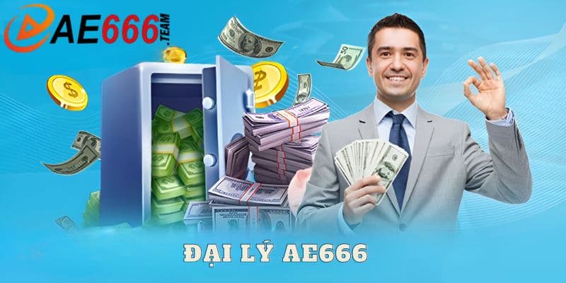 Khái quát về chính sách đại lý Ae666